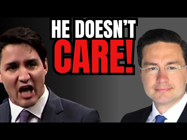 When Will Poilievre Learn: He Doesn't Care!