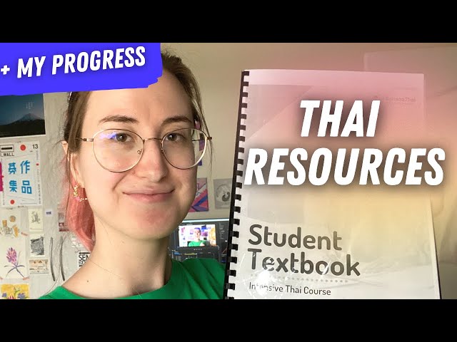 9 hours of Thai progress + resource recommendations