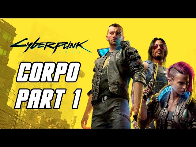 🔴 Cyberpunk 2077 - Corpo Gameplay Playthrough Part 1 'Night City' (Xbox Series X)