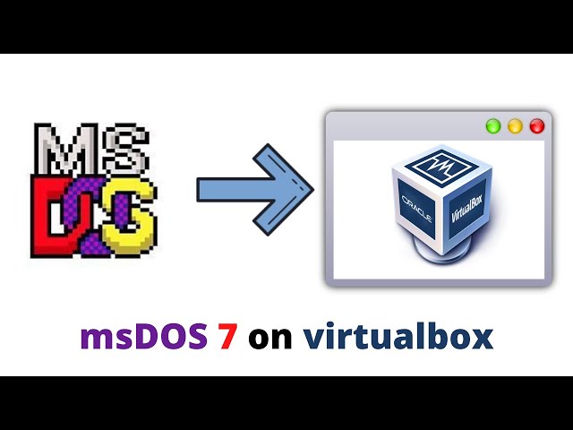 How to install msDOS 7 on virtualbox