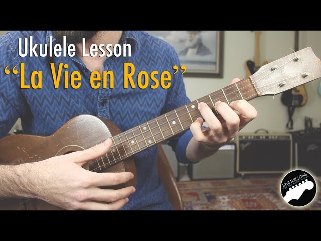 "La Vie En Rose" Easy Ukulele Lesson - Key of C