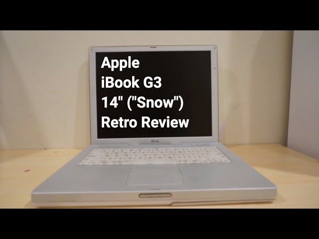 Apple iBook G3 Snow 14 inch: The last G3 iBook