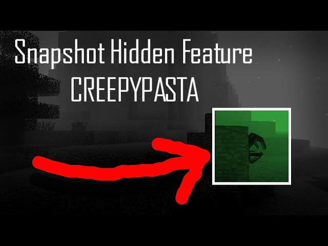 Latest Snapshot Hidden Feature! monster MINECRAFT CREEPYPASTA