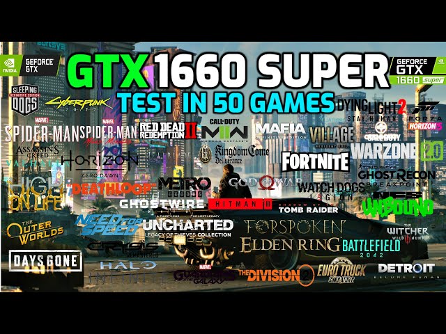 GTX 1660 Super Test in 50 Games in 2023