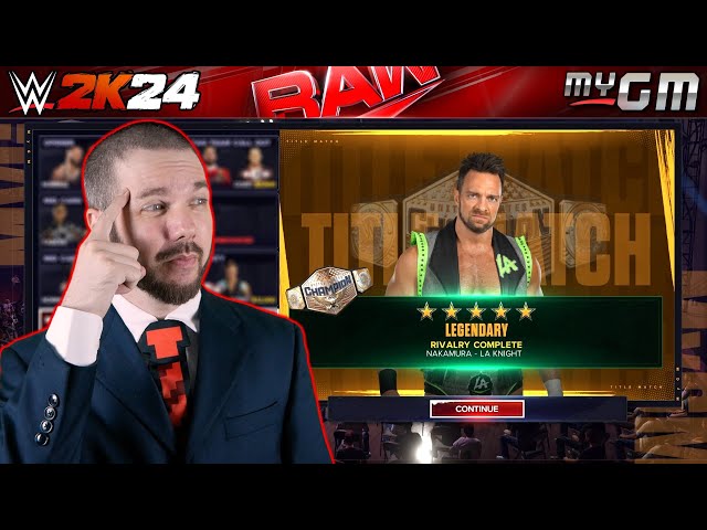 WWE 2K24 MyGM #12: LEGENDARY, YEAH