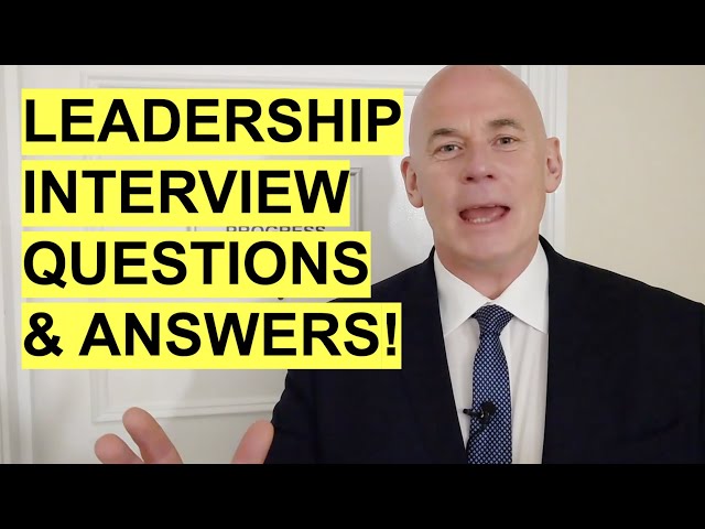 7 LEADERSHIP Interview Questions & Top-Scoring ANSWERS! (PASS a Leadership & Management Interview!)