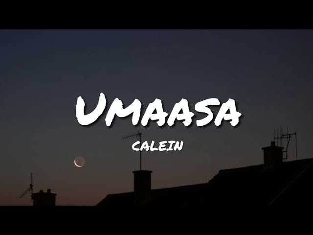Umaasa - Calein (Lyrics)