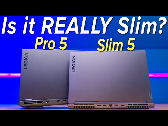 Should You Buy the Lenovo Legion Slim 5 or Legion Pro 5?!