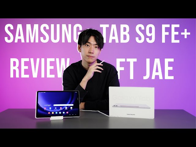 Samsung Tab S9 FE+ Review