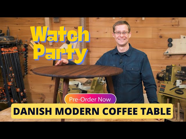 Preview Party for Danish Modern Coffee Table Course | Join us!