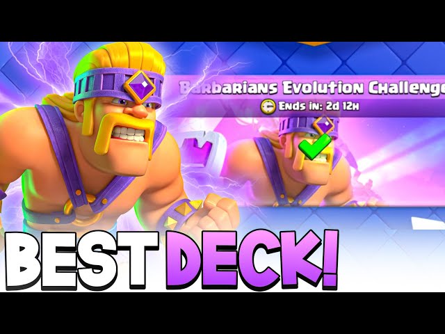 EASILY WIN BARBARIANS EVOLUTION CHALLENGE WITH THIS DECK - Clash Royale
