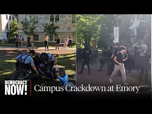 Atlanta Police Violently Arrest Emory Students & Faculty to Clear Gaza Solidarity Encampment