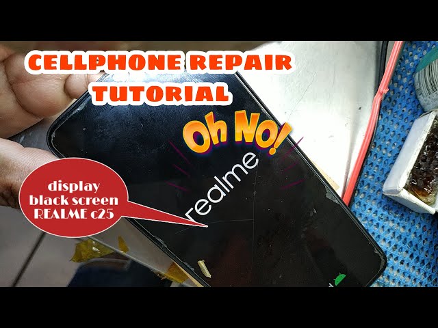 REALME C25 SOLUTION DISPLAY LIGHT HOW TO FIX ANDROID BLACK SCREEN