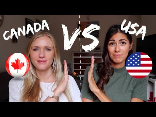 CANADA VS USA | WE AREN'T THE SAME!