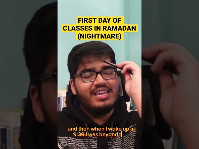 First Day of Classes in Ramadan (NIGHTMARE) #selfimprovement #motivation #hamza