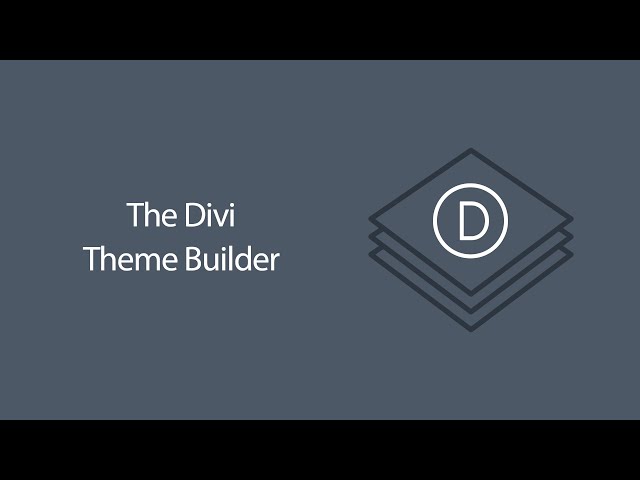 Using The Divi Theme Builder
