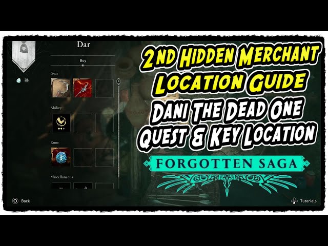 2nd Hidden Merchant Location in AC Forgotten Saga Dani the Dead One Quest & Key Location