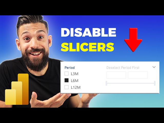 UX at its best | Dynamically Enable and Disable Slicers in Power BI