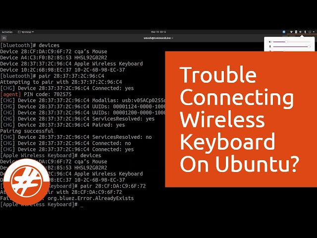 031 - How To Connect Wireless Keyboard And Mouse On Ubuntu Linux Using Command Line (bluetoothctl)
