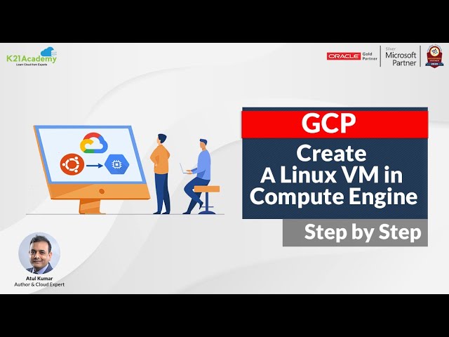 How to Create a Virtual Machine in Compute Engine in Google Cloud | K21 Academy