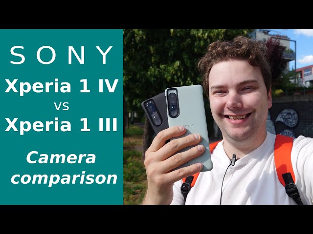 Xperia 1 III vs Xperia 1 IV - Camera Comparison