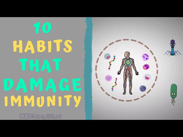 TOP 10 HABITS THAT DAMAGE YOUR IMMUNITY - How to Boost Immunity