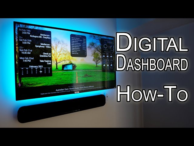 Digital Dashboard (Calendar/Weather/To-Do List/etc)