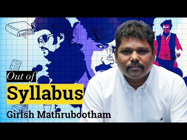 Out of Syllabus with Girish Mathrubhootham