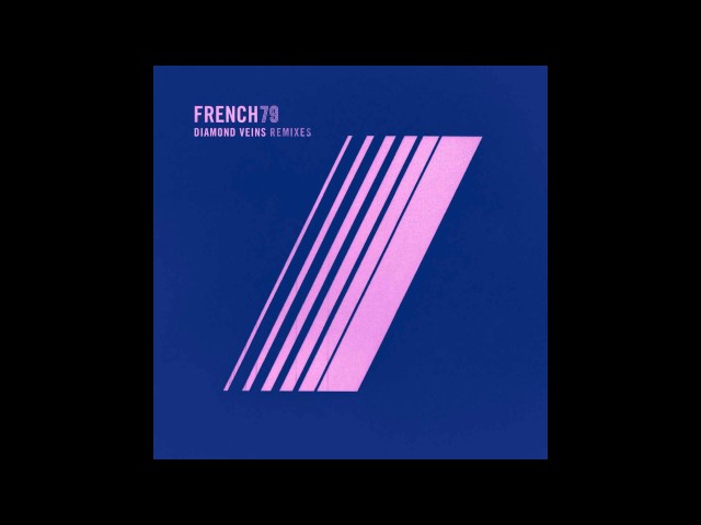 French 79 - Diamond Veins (feat. Sarah Rebecca) (Kid Francescoli Remix)