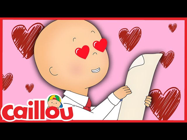 Valentine's Day Card | Caillou Cartoon