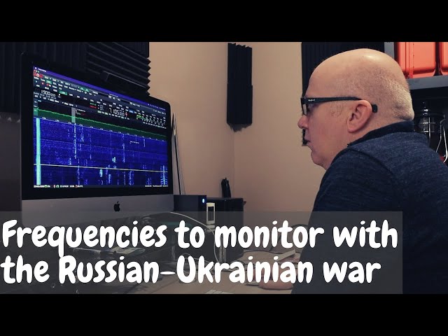 How to monitor Ham Radio frequencies in the Russian-Ukraine war