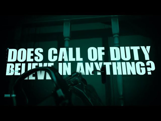 Does Call of Duty Believe in Anything?