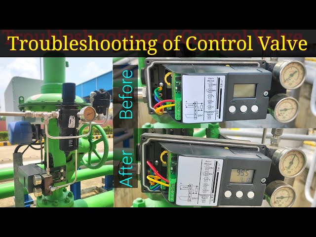 Troubleshooting of Control Valve | Control Valve Problem Find out & Solved.