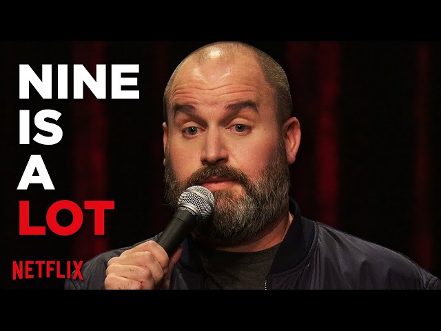 Nine Is A Lot | Tom Segura Stand Up Comedy | "Ball Hog" on Netflix
