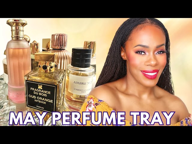 MAY Perfume TRAY | Perfumes I will Be Wearing A lot In May!