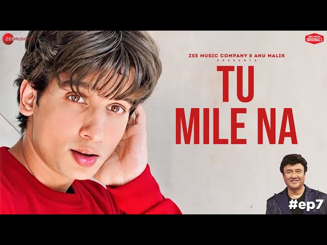 Tu Mile Na | Anu Malik x Stebin Ben | Shaanu Aarav | Laado Suwalka | Zee Music Originals