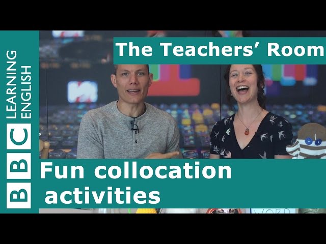 The Teachers' Room: Fun collocation activities