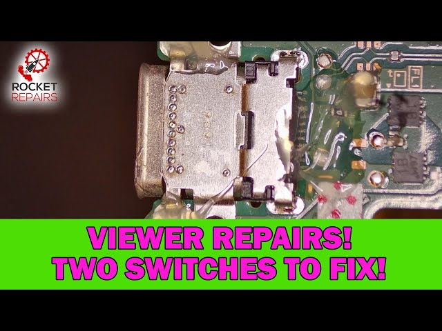 Viewer Repairs - Two switches sent in by one of our viewers - Let's fix them!