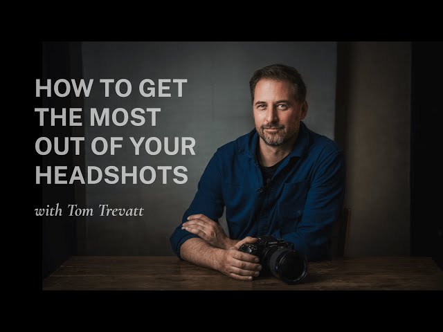 How I Create Meaningful Headshots for Actors