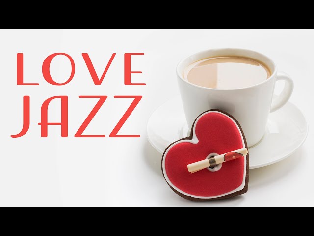 Valentine's Day Music Playlist - Gentle Romantic Jazz Music for Two
