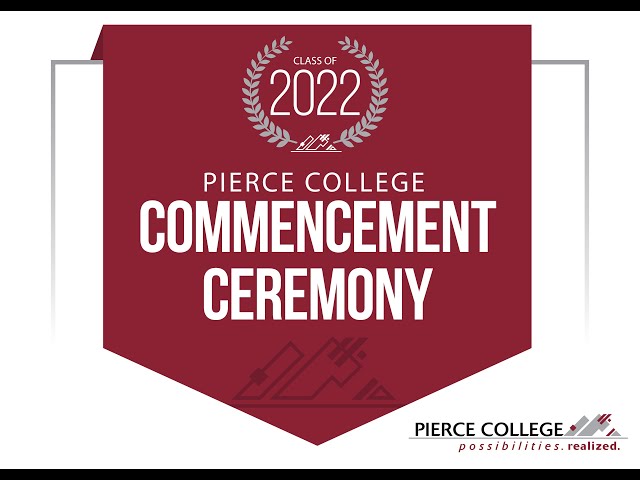 Pierce College Commencement Ceremony