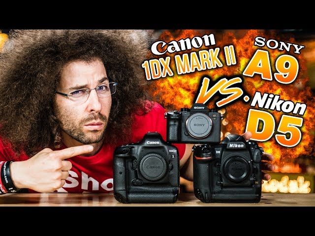 NIKON D5 vs CANON 1DX Mark II vs SONY a9 Which To Buy | The ULTIMATE Battle