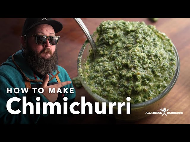 How to Make Chimichurri | Chef Tom X All Things Barbecue