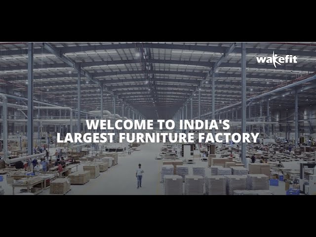 Wakefit Furniture Factory Tour | India's largest furniture factory | with Ankit Garg | Wakefit.co
