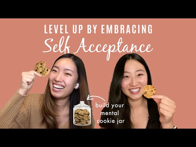 Level Up by Embracing Self Acceptance