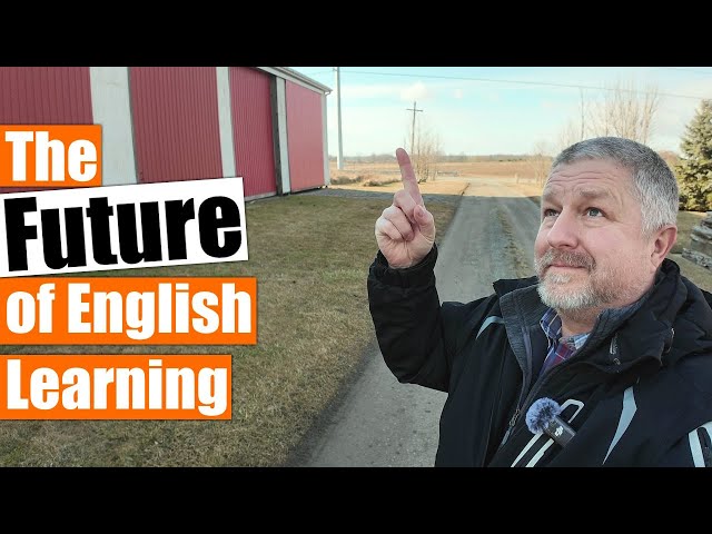 The Future of Learning English