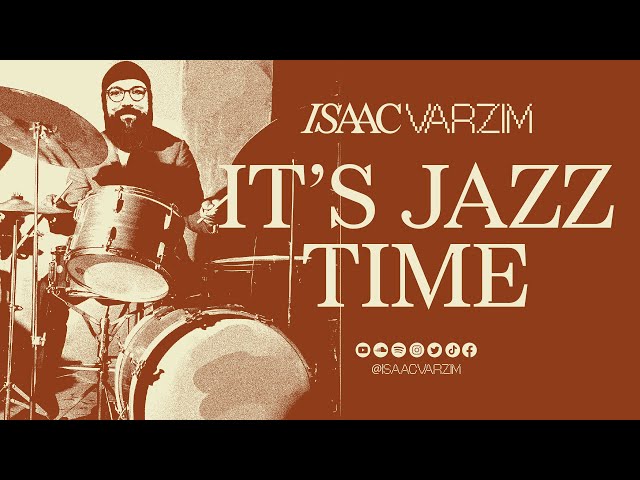 IT´S JAZZ TIME ◆ A JAZZY GROOVES MIX