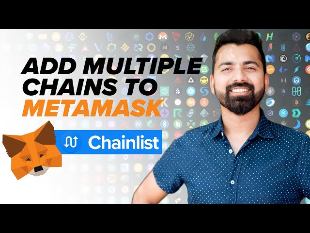 Chainlist - One click Automatically add Blockchain network to Metamask