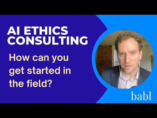 Breaking into AI Ethics Consulting