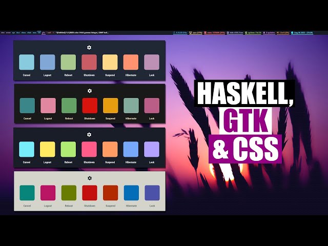 Haskell, GTK and CSS Theming (Give Your Apps Style!)